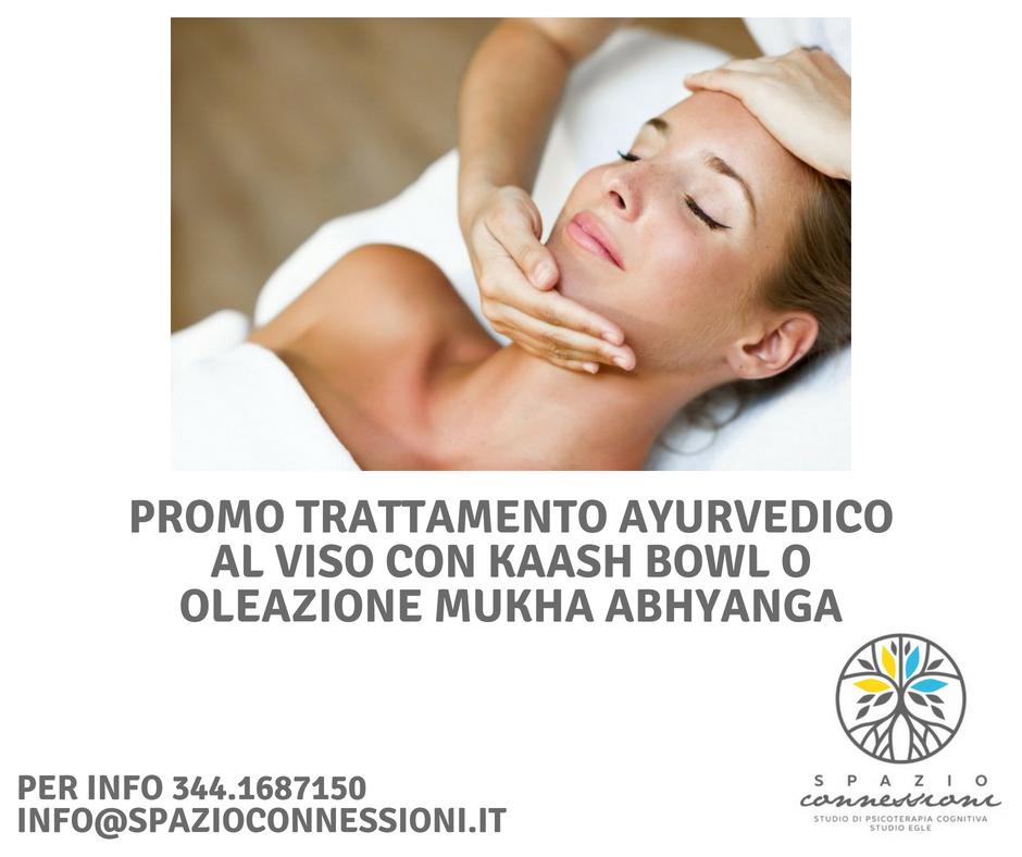 Sabato 29 Settembre – PROMOZIONE Trattamento Ayurvedico al Viso – Spazio Connessioni