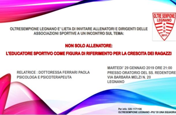 Martedi 29 Gennaio Conferenza: L’educatore sportivo, figura di riferimento per la crescita dei ragazzi