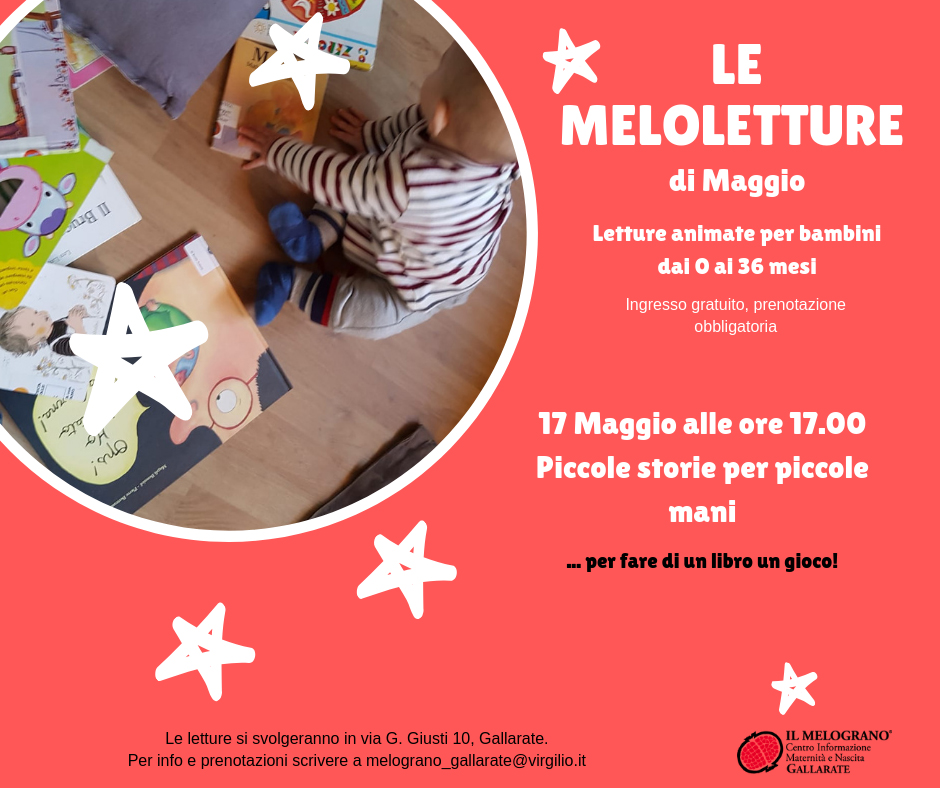 Melolettura di Maggio – Lettura animata per bambini dai 0 ai 36 mesi – IL MELOGRANO Gallarate