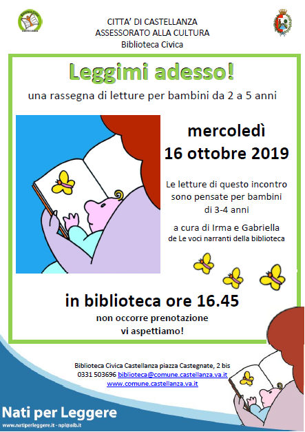 Mercoledì 16 ottobre Leggimi adesso!!!! Per piccoli lettori presso la Biblioteca di Castellanza